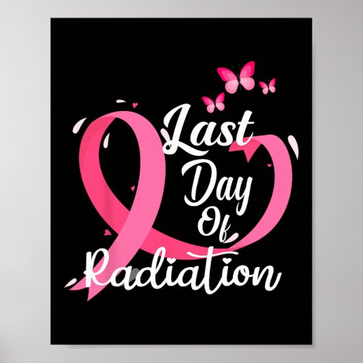 Laatste dag van de bestralingsbehandeling Borstkan Poster (Voorkant)