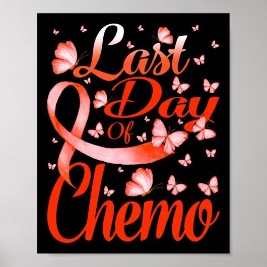 Laatste dag van de chemoleukemie Bewustvlinder Poster (Voorkant)