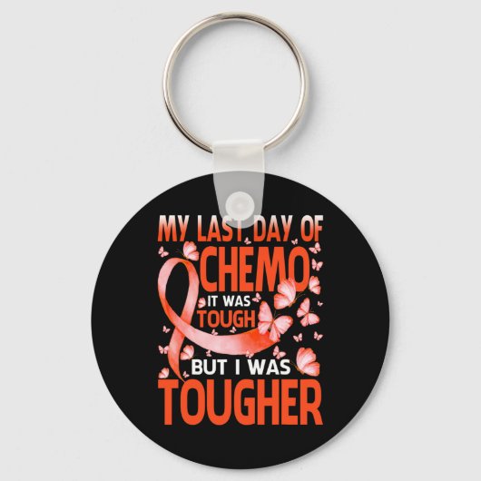 Laatste dag van de dag Chemo Leukemie Awareness Bu Sleutelhanger (Voorkant)