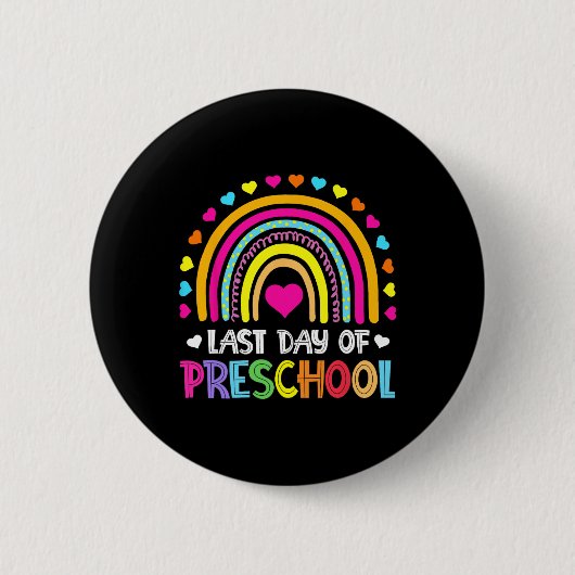 Laatste dag van de kleuterschool Rainbow Afstudere Ronde Button 5,7 Cm (Voorkant)