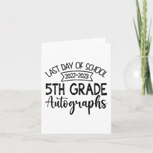 Laatste dag van de school handtekening - 5e Gradua Kaart