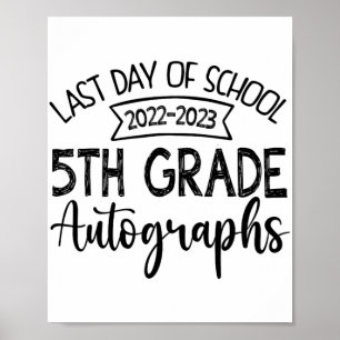 Laatste dag van de school handtekening - 5e Gradua Poster