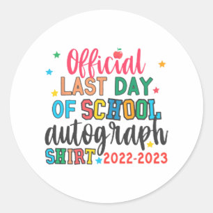 Laatste dag van de school handtekening leraren Kin Ronde Sticker