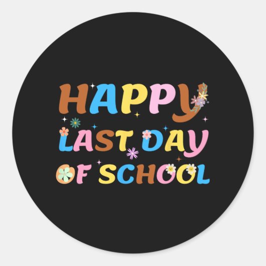 Laatste dag van de school leraar student Afstudere Ronde Sticker (Voorkant)