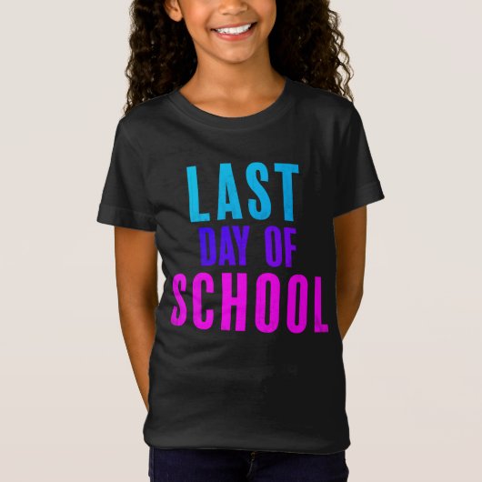 Laatste dag van de School T-shirt (Voorkant)