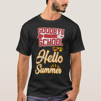Laatste dag van de School - Vaarwel, Hallo zomer T-shirt