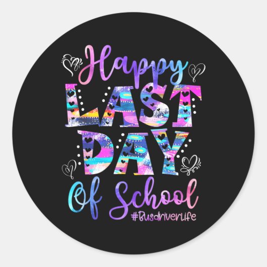 Laatste dag van de schoolbus chauffeur leven zomer ronde sticker (Voorkant)