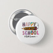 Laatste dag van de schoolleraar Kinder Afstuderen  Ronde Button 5,7 Cm (Voorkant /achterkant)