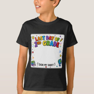 Laatste Dag Van De Tweede Klas Teken Mijn T-Shirt