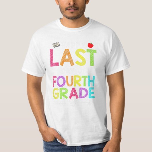Laatste dag van de vierde klas t-shirt (Voorkant)