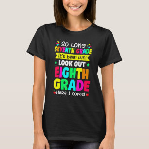 Laatste dag van de zevende klas Kijk uit 8e klas C T-shirt