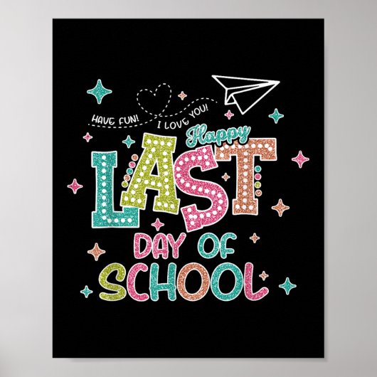 Laatste dag van het Afstuderen op school we out zo Poster (Voorkant)