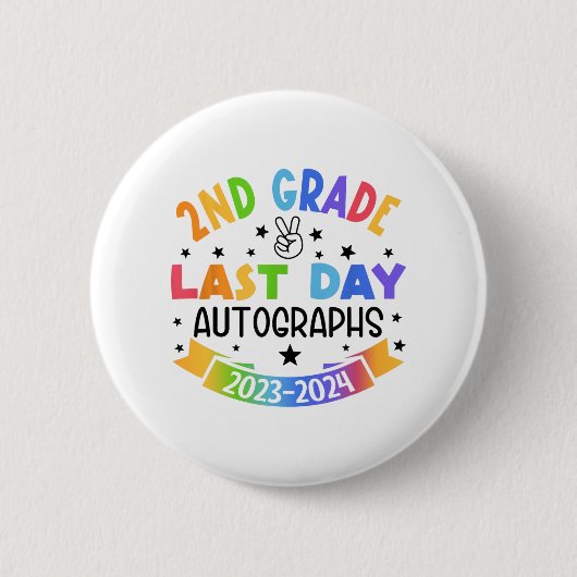 Laatste dag van het Afstuderen van de tweede klas  Ronde Button 5,7 Cm (Voorkant)