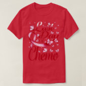 Laatste dag van het chemo Multiple Myeloma Awarene T-shirt (Design voorkant)