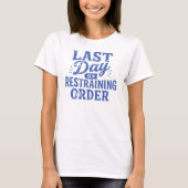 Laatste Dag Van Het Contactverbod Blauwdruk T-shirt (Voorkant)