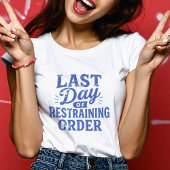 Laatste Dag Van Het Contactverbod Blauwdruk T-shirt