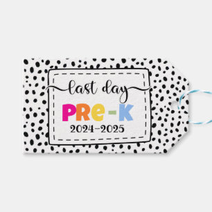 Laatste dag van pre-k Photo Prop Sign Cadeaulabel