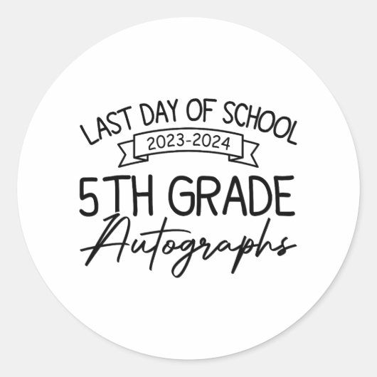 Laatste dag van school handtekening 5e klas Afstud Ronde Sticker (Voorkant)