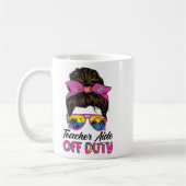 Laatste dag van school leraar Aide Off Duty Messy Koffiemok (Links)