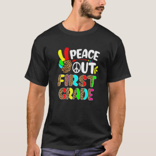 Laatste dag van school Luipaard Peace Out 1st Grad T-shirt