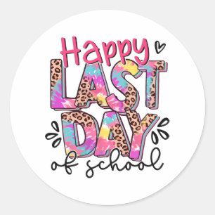 Laatste dag van school Shirt Teacher Afstuderen Sh Ronde Sticker