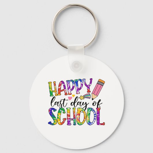 Laatste dag van school Tie Dye Afstuderen Teacher  Sleutelhanger (Voorkant)