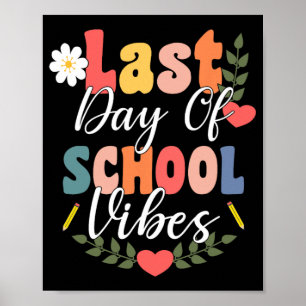 Laatste dag van school vibes voor groovy studenten poster