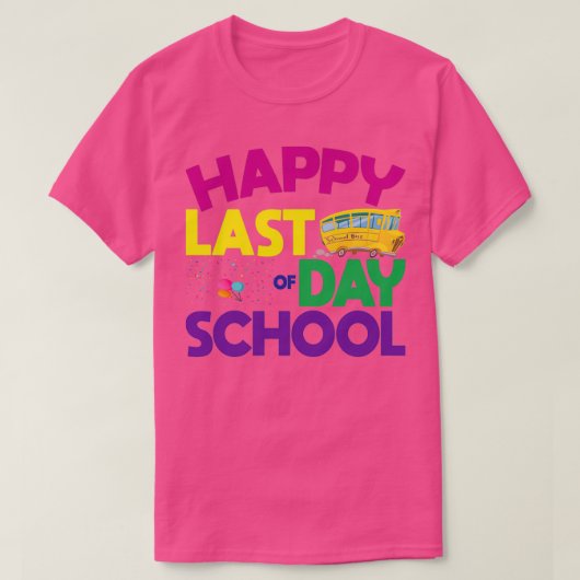 Laatste dag van schoolbuschauffeur t-shirt (Design voorkant)