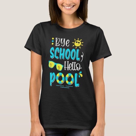 Laatste dag van schooldag, school Hallo poolzwemme T-shirt (Voorkant)