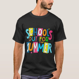 Laatste dag van schoolonderwijs uit voor zomeronde t-shirt