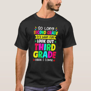 Laatste dag van tweede klas Kijk uit 3e klas schat T-shirt