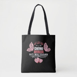 Laatste dag waarop de chemo de laatste behandeling tote bag