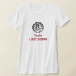 Laatste Disco Bachelorette-feest Thema Aangepast T-shirt