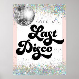 Laatste Disco Bachelorette Party Welkomstteken Poster