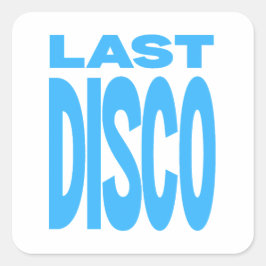 Laatste Disco Blauwe Meidenavond Bruiloft Vierkante Sticker