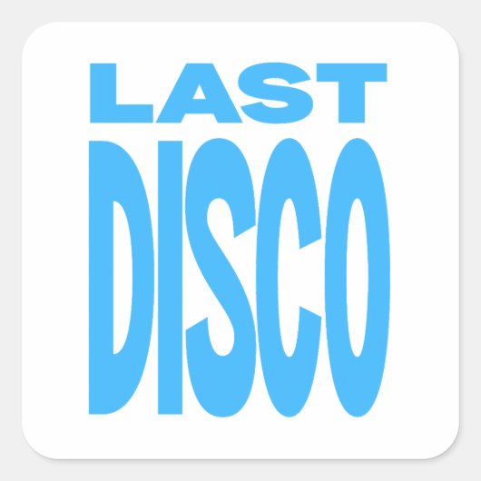 Laatste Disco Blauwe Meidenavond Bruiloft Vierkante Sticker (Voorkant)