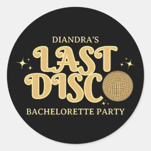 Laatste Disco Zwart en Goud Retro 70s Bachelorette Ronde Sticker