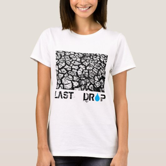 laatste druppel t-shirt (Voorkant)