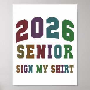 Laatste eerste dag CL van 2026 Senior Sign My Shir Poster