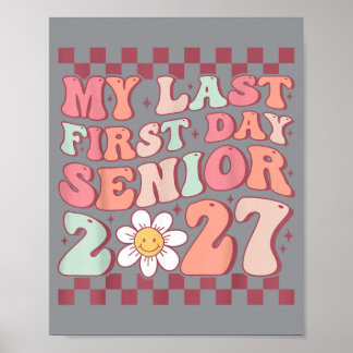Laatste eerste dag Groovy Senior Terug naar school Poster