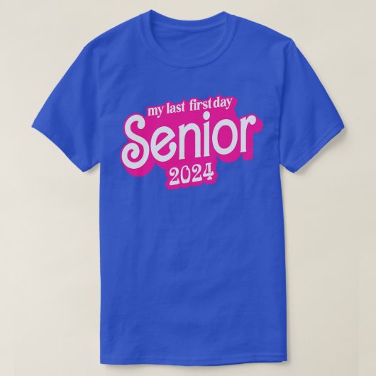 Laatste Eerste Dag Klasse van 2024 Grappige Senior T-shirt (Design voorkant)