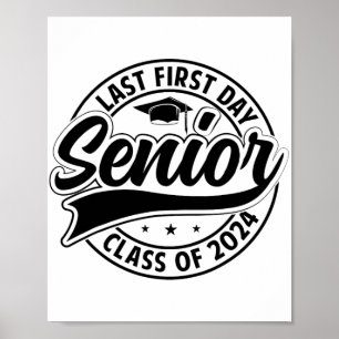 Laatste eerste dag senior 2024 terug naar school C Poster