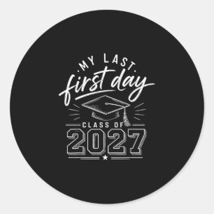 Laatste eerste dag senior 2027 terug naar school k ronde sticker