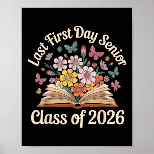 Laatste eerste dag senior cl van 2026 terug naar s poster