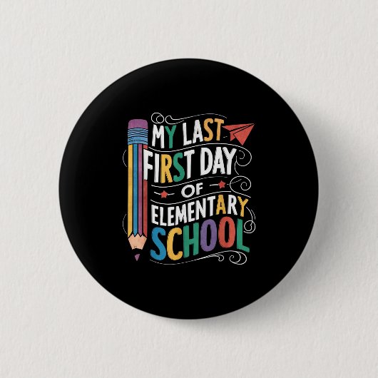 Laatste eerste dag van de basisschool grappig teru ronde button 5,7 cm (Voorkant)