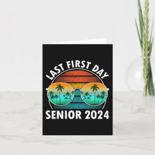 Laatste eerste dag van de school senior 2024 Sungl Kaart