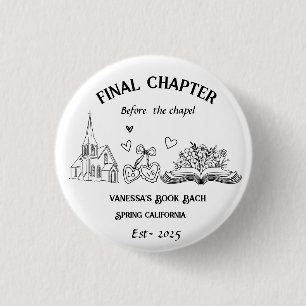 Laatste hoofdstuk voor de Chapel Book Bachelorette Ronde Button 3,2 Cm