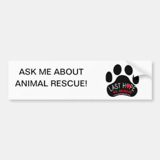 Laatste hoop K9 Rescue Bumpersticker- Animal Rescu Bumpersticker