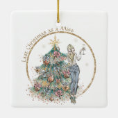 Laatste Kerstmis als Miss | Denim Lady en Tree Keramisch Ornament (Achterkant)