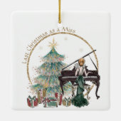 Laatste Kerstmis als Miss | Roodkoppen spelen Pian Keramisch Ornament (Achterkant)